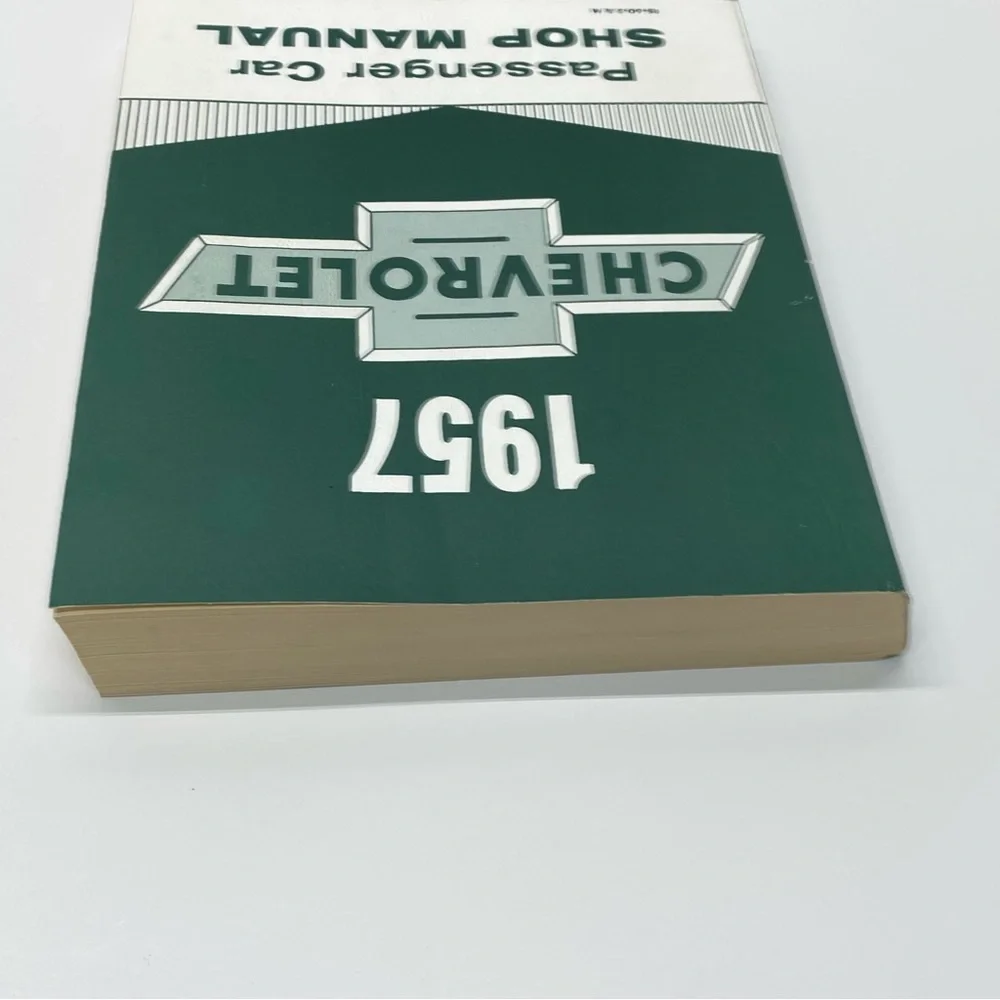 1957  Chevrolet Passenger Car Shop Manual Book Repair Shop Step by Step Info